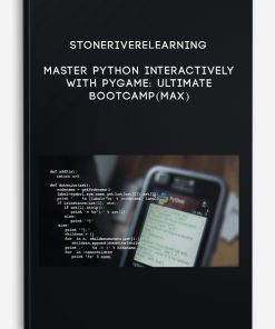 Stoneriverelearning – Master Python Interactively With PyGame: Ultimate Bootcamp(Max)