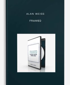 Alan Weiss – Framed