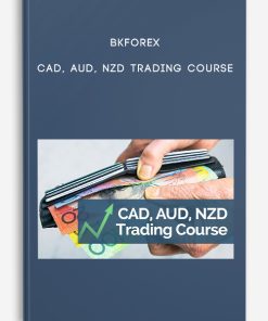 Bkforex – CAD, AUD, NZD Trading Course