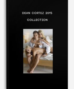 Dean Cortez 2015 Collection