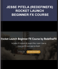 Jesse Pitela (RedefineFX) – Rocket Launch Beginner FX Course