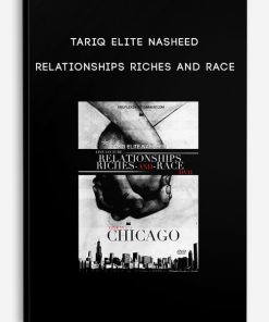 Tariq Elite Nasheed – Relationships Riches and Race