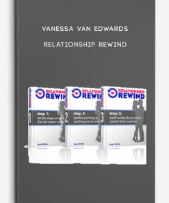Vanessa Van Edwards – Relationship Rewind