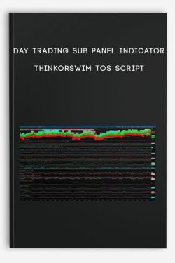 Day Trading Sub Panel Indicator ThinkorSwim TOS Script