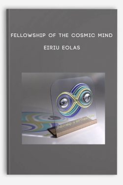 Fellowship of the Cosmic Mind – Eiriu Eolas