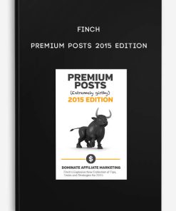 Finch – Premium Posts 2015 Edition