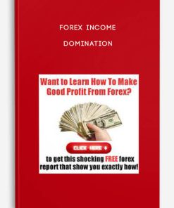 Forex Income Domination