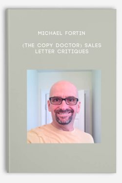 (The Copy Doctor) Sales Letter Critiques by Michael Fortin