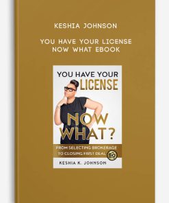You Have Your License Now What Ebook by Keshia Johnson