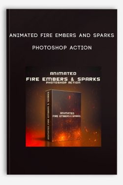 Animated Fire Embers and Sparks Photoshop Action