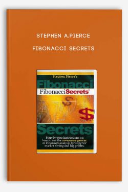 Fibonacci Secrets by Stephen A.Pierce