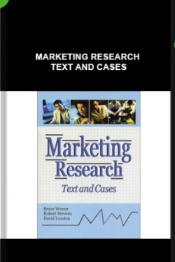 Marketing Research – Text and Cases
