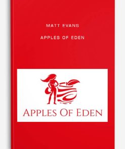 Matt Evans – Apples of Eden