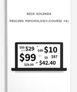 Pricing Psychology(Course #2) by Nick Kolenda
