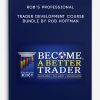Rob’s Professional Trader Development Course Bundle by Rob Hoffman