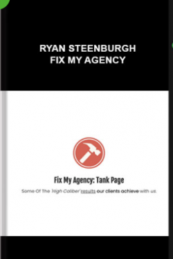 Ryan Steenburgh – Fix My Agency