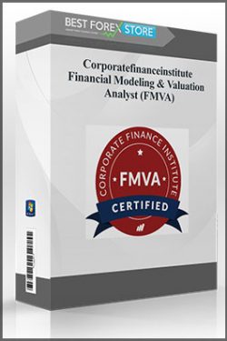 Corporatefinanceinstitute – Financial Modeling & Valuation Analyst (FMVA)