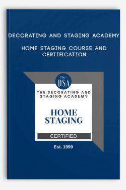 Decorating and Staging Academy – Home Staging Course and Certification