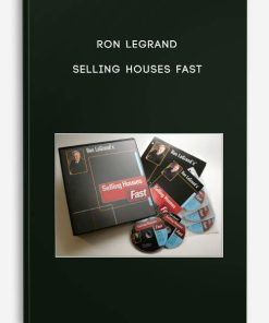 SELLING HOUSES FAST by RON LEGRAND