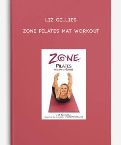 Zone Pilates Mat Workout by Liz Gillies
