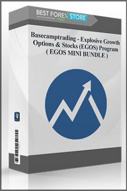 Basecamptrading – Explosive Growth Options & Stocks (EGOS) Program ( EGOS MINI BUNDLE )