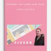 Fiverrish The Fiverr Case Study by Simon Colhoun