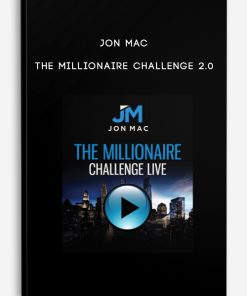 Jon Mac – The Millionaire Challenge 2.0
