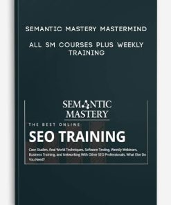 Semantic Mastery Mastermind – All SM Courses Plus Weekly Training
