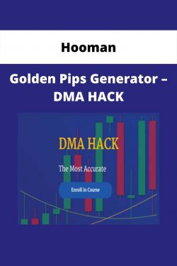 Hooman – Golden Pips Generator – DMA HACK