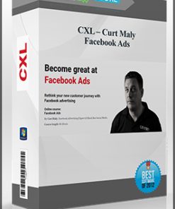 CXL – Curt Maly – Facebook Ads