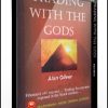 Alan Oliver – Trading with the Gods