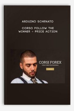 Arduino Schenato – Corso Follow The Winner + Price Action