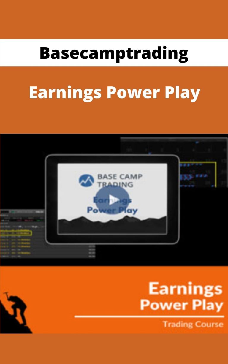 Basecamp Trading – Workshop Earnings Powerplay