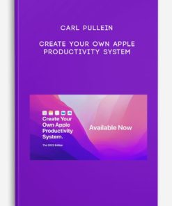 Carl Pullein – Create Your Own Apple Productivity System