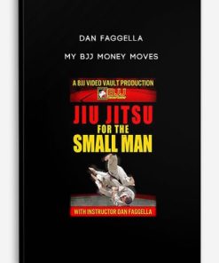 Dan Faggella – My BJJ Money Moves