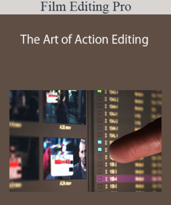 Film Editing Pro – The Art of Action Editing