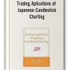 Gary S.Wagner & Bradley L.Matheny – Trading Aplications of Japanese Candlestick Charting
