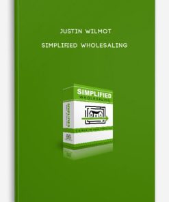 Justin Wilmot – Simplified Wholesaling