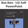 Ken Keis – LSI-Self PowerPoint