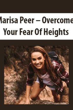 Marisa Peer – Overcome Your Fear Of Heights