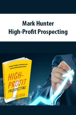 Mark Hunter – High-Profit Prospecting