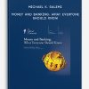 Michael K. Salemi – Money and Banking: What Everyone Should Know
