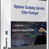 Options Scalping Secrets (Elite Package) - Simpler Trading