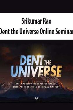 Srikumar Rao – Dent the Universe Online Seminar