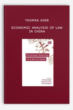 Thomas Eger – Economic Analysis of Law in China
