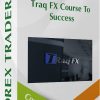 Traq FX Course To Success – Forex Trader