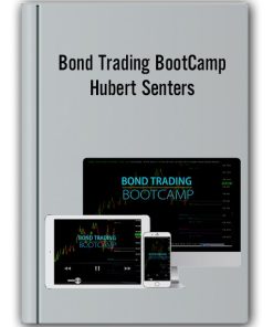 Bond Trading BootCamp – Hubert Senters