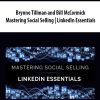 Brynne Tillman and Bill McCormick – Mastering Social Selling