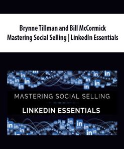 Brynne Tillman and Bill McCormick – Mastering Social Selling