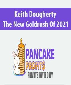 Keith Dougherty – The New Goldrush Of 2021